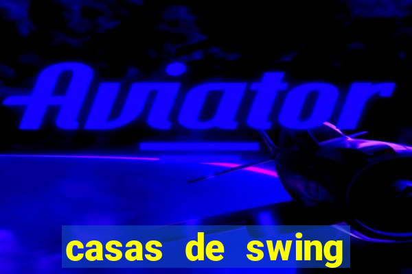 casas de swing porto alegre